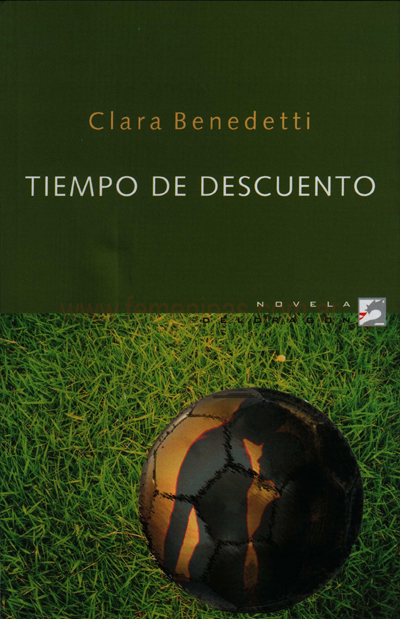 Tiempo de descuento, la nueva obra de Clara Benedetti